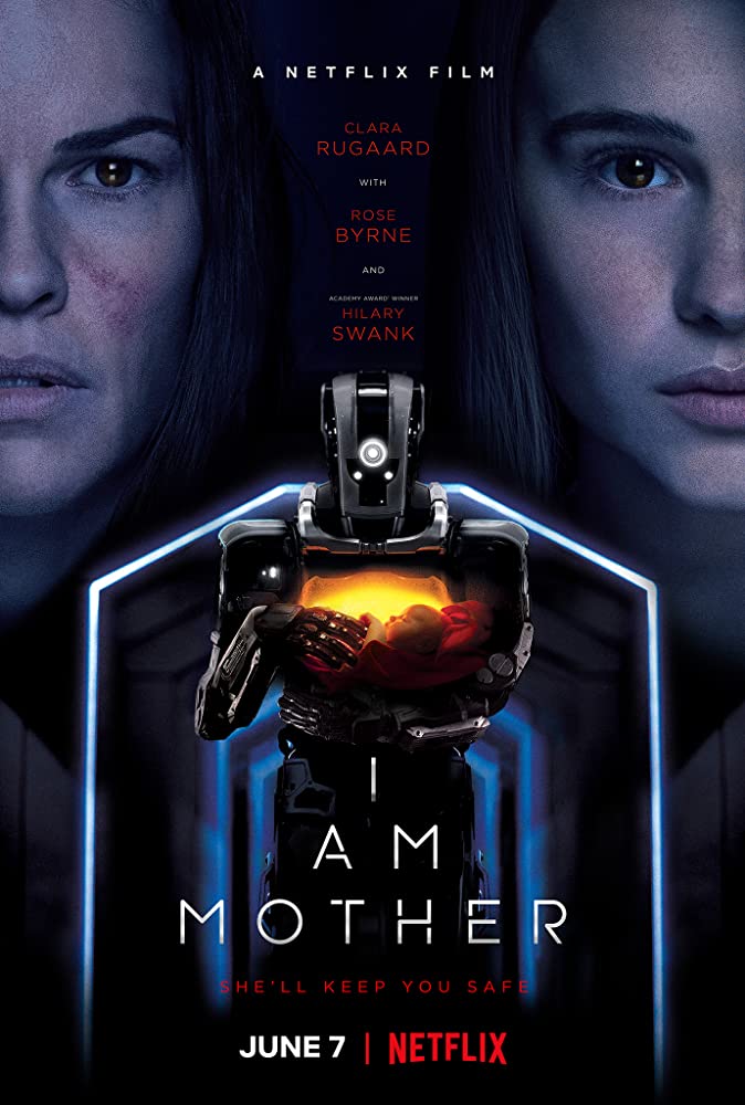 ดูหนังออนไลน์ฟรี I Am Mother (2019) หุ่นเหล็กโลกเรียกแม่