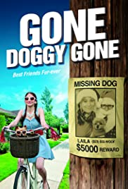 ดูหนังออนไลน์ฟรี Gone Doggy Gone (2014) ด็อกกี้หายไป