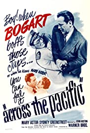 ดูหนังออนไลน์ฟรี Across the Pacific (1942) อะ ครอส เดอะ แปซิฟิก