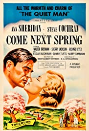 ดูหนังออนไลน์ฟรี Come Next Spring (1956) คะมเน็คสปริง