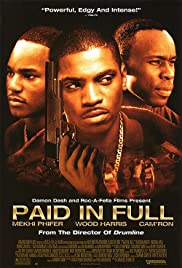 ดูหนังออนไลน์ Paid in Full (2002) ชำระเต็มจำนวน